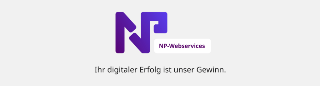 Werbebanner in Hellgrau mit NP-Webservices Logo und Slogan "Ihr digitaler Erfolg ist unser Gewinn."